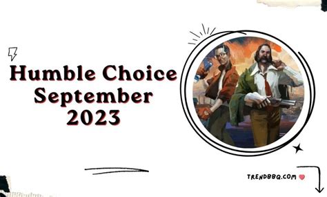 humble choice september 2023|September 2023 Humble Choice 